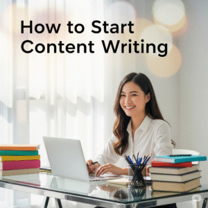 How to Start Content Writing